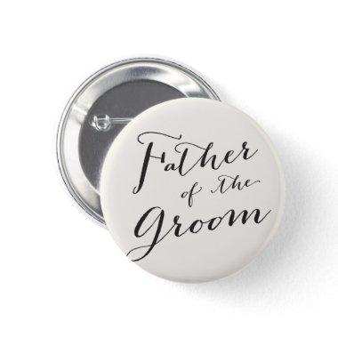 Father of the Groom Classic Script Wedding Party Button