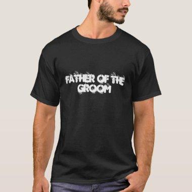 Father of the Groom T-Shirt