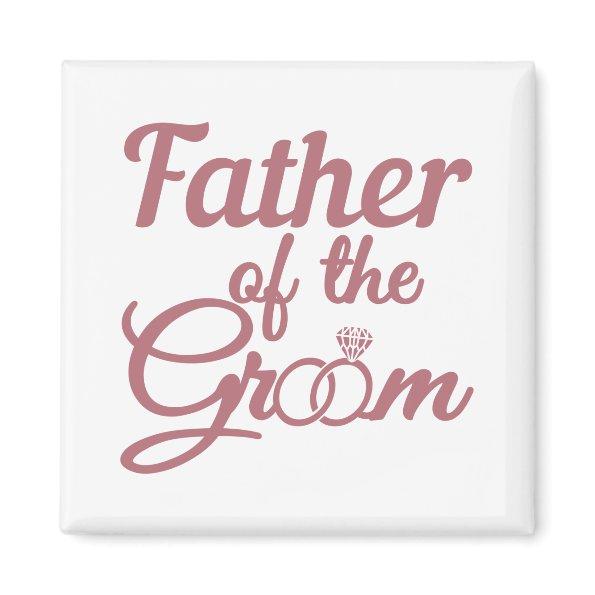 Father Of The Groom Wedding Family Matching Magnet