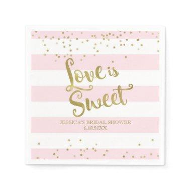 Faux Gold Foil Pink Stripes Love is Sweet Shower Paper Napkins