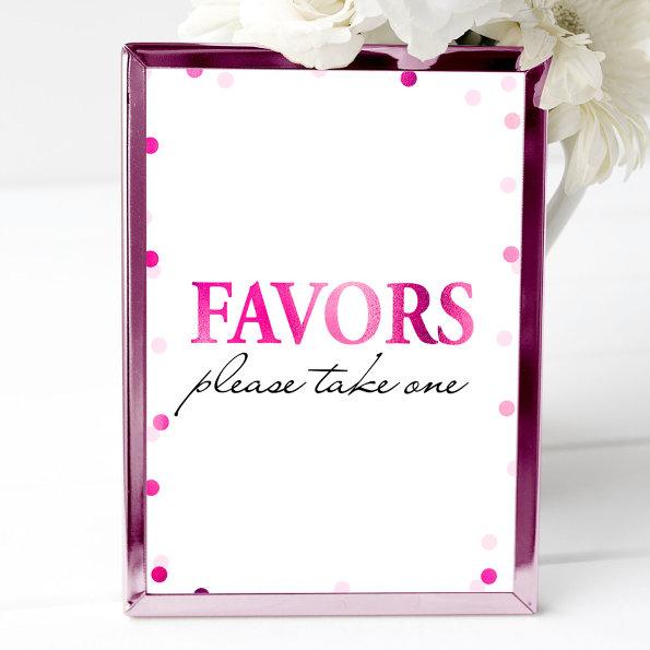 Favors Bridal Shower Sign | Pink Magenta Confetti Invitations