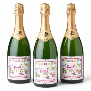 Final Fiesta Bachelorette Party (WH) Sparkling Wine Label