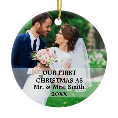 First Christmas Married as Mr. & Mrs. PHOTO Ceramic Ornament