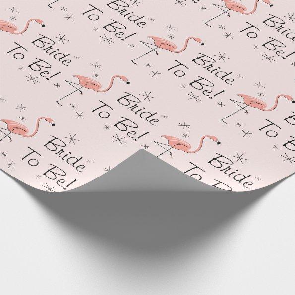 Flamingo Pink 'Bride To Be!' wrapping paper