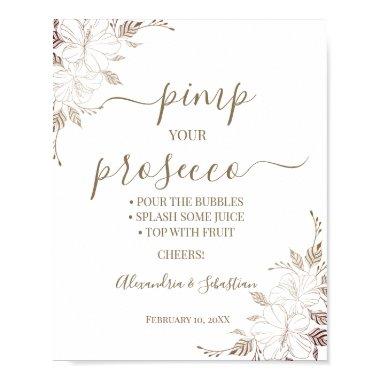 Floral Lines Pimp your Prosecco  Sign