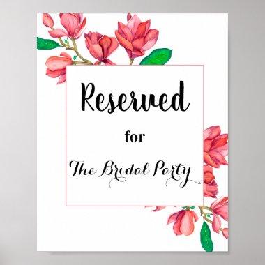 Floral Pink Reserved Wedding Sign White Poster