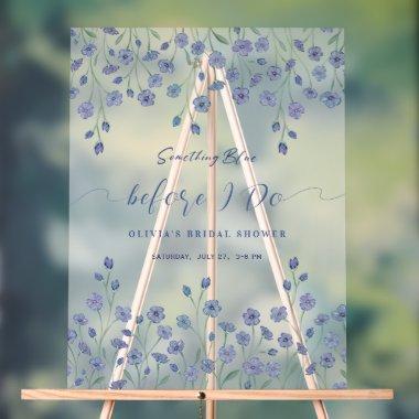 Floral Something Blue Before I Do  Acrylic Sign