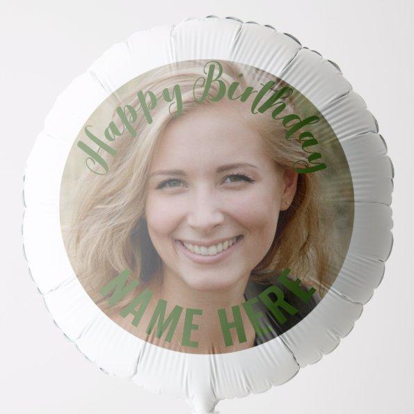Forest Green HAPPY BIRTHDAY & NAME Photo Balloon