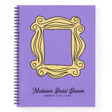 FRIENDS™ | Peephole Frame Bridal Shower Guest Notebook