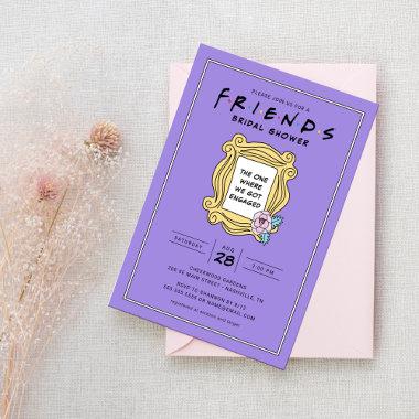 FRIENDS™ | The One With the Bridal Shower Invitations