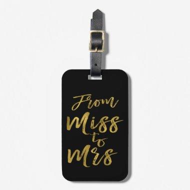 From Miss to Mrs  Party Gold Foil Luggage Tag
