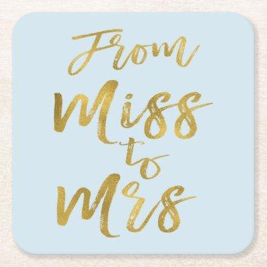 From Miss to Mrs Bridal Shower Party Gold Foil Square Paper Coaster