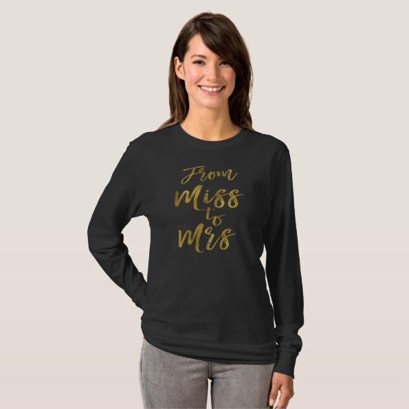 From Miss to Mrs Bridal Shower Party Gold Foil T-Shirt