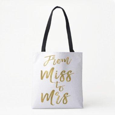 From Miss to Mrs  Party Gold Foil Tote Bag