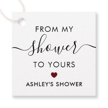 From My Shower To Yours, Bridal Shower Burgundy Favor Tags