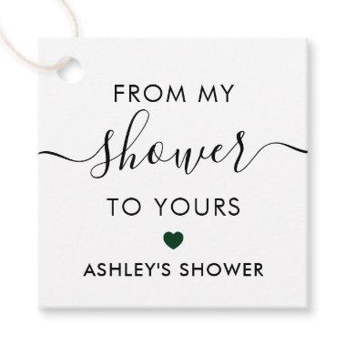 From My Shower To Yours Bridal Shower Forest Green Favor Tags