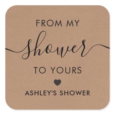 From My Shower To Yours,  Tag, Kraft Square Sticker