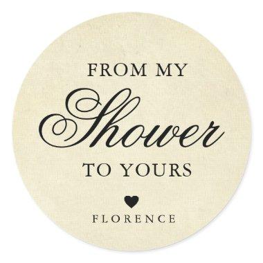 From My Shower To Yours Vintage  Classic Round Sticker