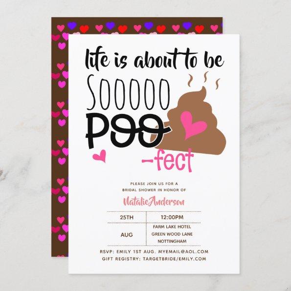 Fun POOP Emoji Life Is Poofect Love Bridal Showe Invitations