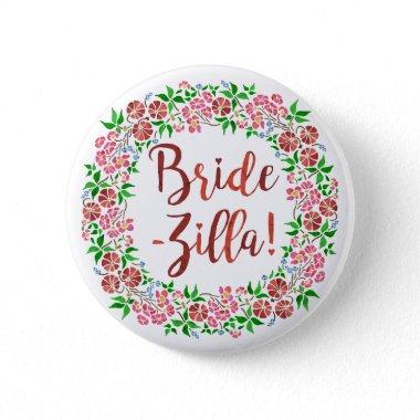 Funny Bridezilla Wedding Floral Watercolor Pink Button