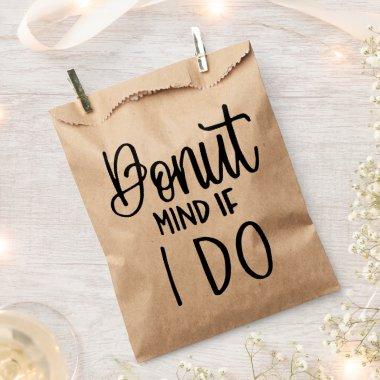 Funny Donut Lover Donut Mind If I Do Wedding Party Favor Bag