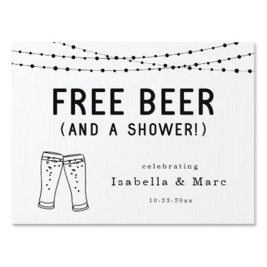 Funny Free Beer and a Shower Welcome Sign