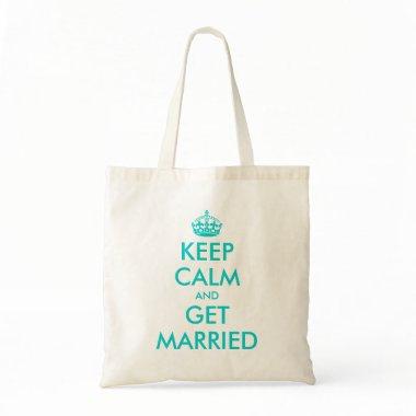 Funny Keep Calm wedding tote bag for bridesmaid