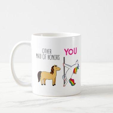 Funny Maid Of Honor Proposal Unicorn Coffee Mug