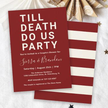 Funny Till Death Do Us Party Couple's Shower