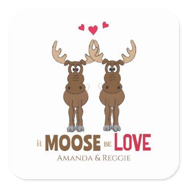 Funny Wedding Cute Humor Whimsical Moose Fun Square Sticker