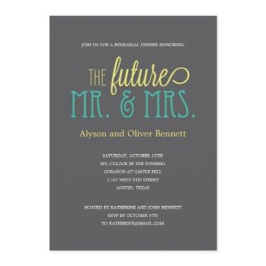 Future Mr and Mrs Rehearsal Dinner /Wedding Shower