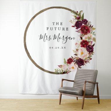 Future Mrs Bridal Shower Backdrop Boho Burgundy