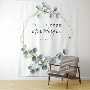 Future Mrs  Backdrop Greenery