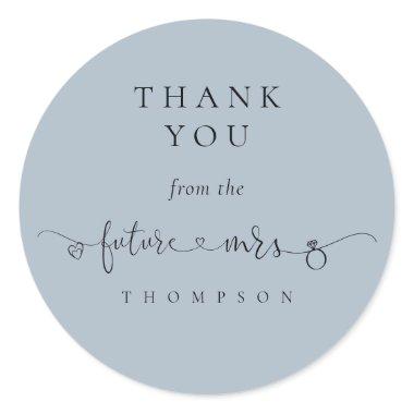 Future Mrs Bridal Shower Dusty Blue Thank You Classic Round Sticker