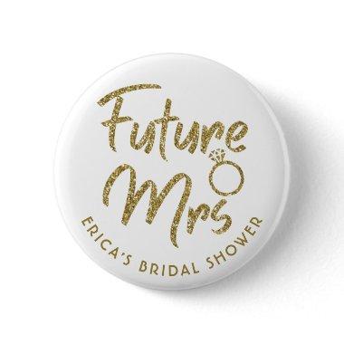 Future mrs  pin gold