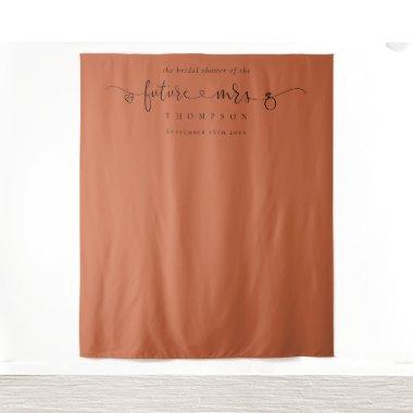 Future Mrs  Terracotta Photo Backdrop