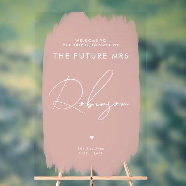 FUTURE MRS  Welcome Dusty Blush Acrylic Sign