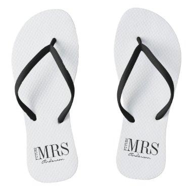 Future Mrs. Bride Bridal Party Flip Flops