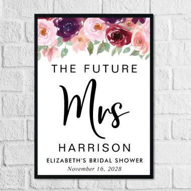 Future Mrs Burgundy Floral Custom Bridal Shower Poster