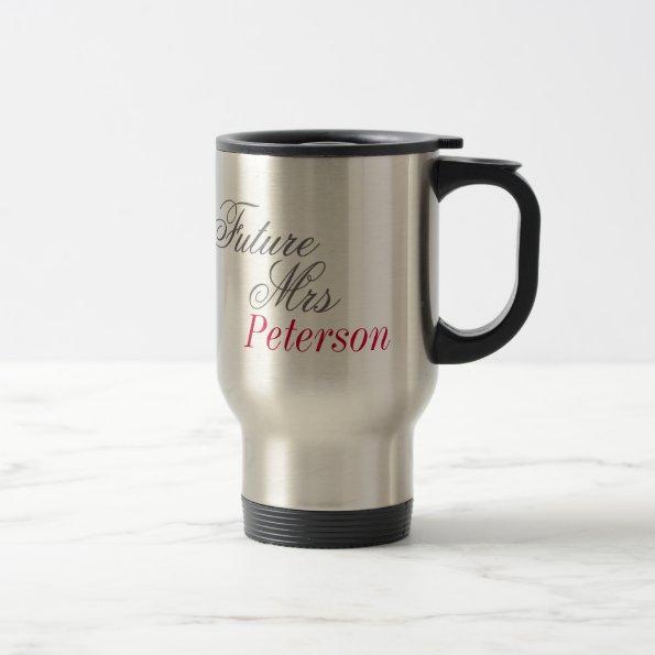 Future Mrs Custom Mug