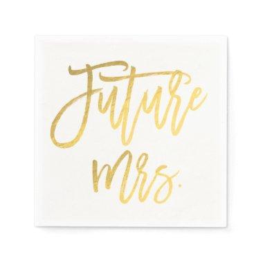 Future Mrs. Faux Gold Foil Modern Bridal Shower Paper Napkins