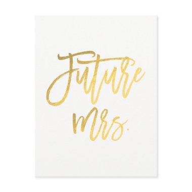 Future Mrs. Faux Gold Foil Modern Save The Date Announcement Post