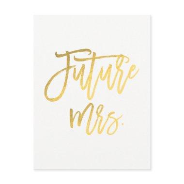 Future Mrs. Faux Gold Foil Modern Save The Date Announcement PostInvitations