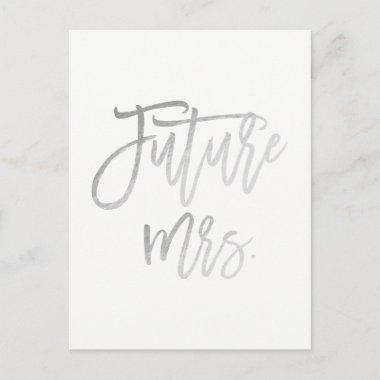 Future Mrs. Faux Silver Foil Modern Save The Date Announcement PostInvitations