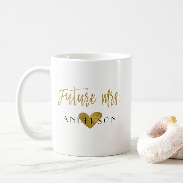 Future Mrs. Gold Foil Bride Coffee or Tea Cup