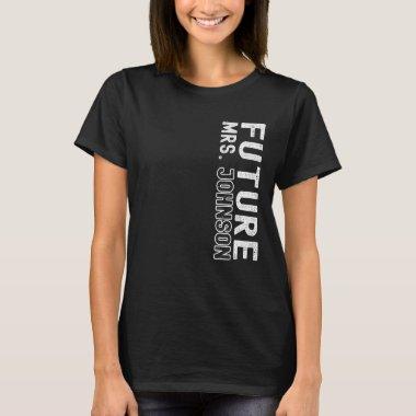 Future Mrs. Johnson Bachelorette Party Bridal Show T-Shirt