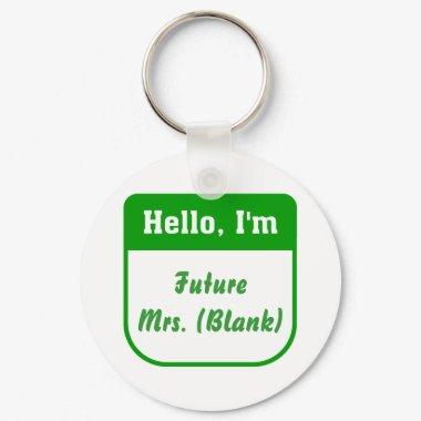 Future Mrs. Keychain - Personalized