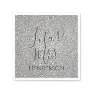 Future Mrs. Luxury Silver Sparkle Glitter Napkins