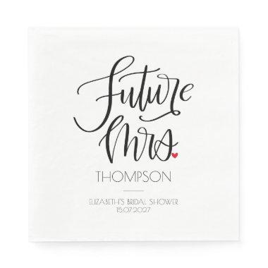 Future Mrs Modern Calligraphy Heart Bridal Shower Napkins