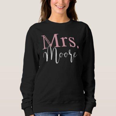 Future Mrs Moore Bachelorette Party Bridal Shower Sweatshirt